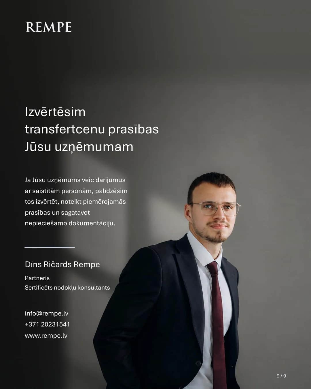 Izvērtēsim transfertcenu prasības jūsu uzņēmumam. Dīns Ričards Rempe, partneris, sertificēts nodokļu konsultants.